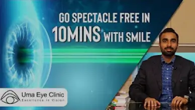 Go spectacle free in 10 mins with SMILE | Laser vision correction | Uma Eye Clinic